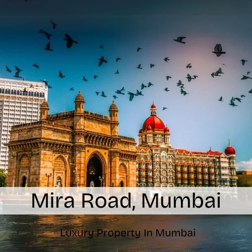 Mira Road, Mumbai - Map, Area, Property Rates, Pincode, Photos, Builders, Overview